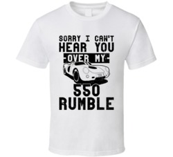 1953 Porsche 550 Can't Hear You Over My Car Rumble Worn Look T Shirt 1953 Porsche 550 Can't Hear You Over My Car Rumble Worn Look T Shirt