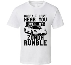 1999 Pagani Zonda Can't Hear You Over My Car Rumble Worn Look T Shirt 1999 Pagani Zonda Can't Hear You Over My Car Rumble Worn Look T Shirt