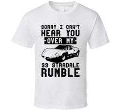 Alfa Romeo 33 Stradale Can't Hear You Over My Car Rumble Worn Look T S Alfa Romeo 33 Stradale Can't Hear You Over My Car Rumble Worn Look T S