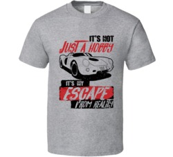 1953 Porsche 550 It's Not A Hobby Escape Reality Car Worn Look T Shirt 1953 Porsche 550 It's Not A Hobby Escape Reality Car Worn Look T Shirt