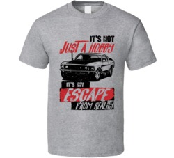 Ford Boss 302 Mustang It's Not A Hobby Escape Reality Car Worn Look T 