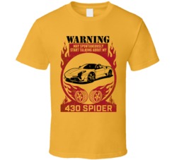 Ferrari F430 Spider Warning May Start Talking About My Car Worn Look T