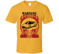 1995 Honda Nsx Warning May Start Talking About My Car Worn Look T Shir