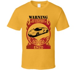 2002 Ferrari Enzo Warning May Start Talking About My Car Worn Look T S