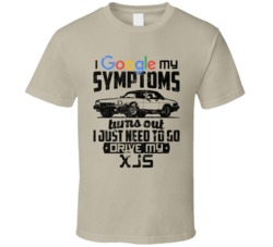 1989 Jaguar Xjs Googled My Symptoms Drive My Car Worn Look T Shirt