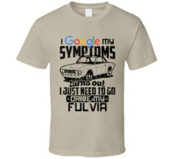1965 Lancia Fulvia Googled My Symptoms Drive My Car Worn Look T Shirt