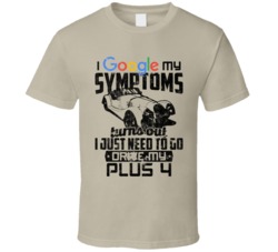 2011 Morgan Plus 4 Googled My Symptoms Drive My Car Worn Look T Shirt