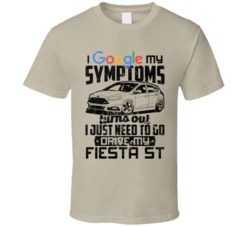 2015 Ford Fiesta St Googled My Symptoms Drive My Car Worn Look T Shirt