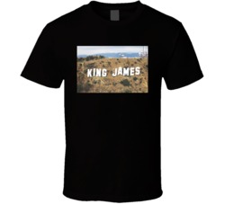 King James Hollywood La Los Angeles Basketball Sign T Shirt King James Hollywood La Los Angeles Basketball Sign T Shirt
