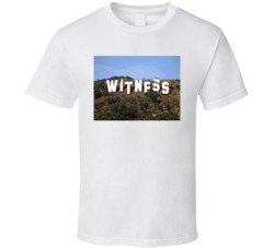 Witness King James Hollywood La Los Angeles Basketball Sign T Shirt Witness King James Hollywood La Los Angeles Basketball Sign T Shirt