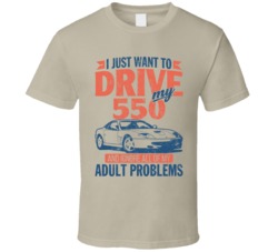 Ferrari 550 Maranello Drive Ignore My Adult Problems Car Worn Look T S