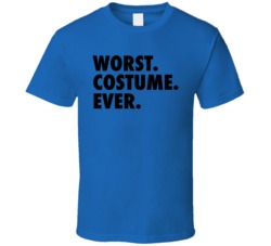 Worst Costume Ever Funny Simple Halloween T Shirt Worst Costume Ever Funny Simple Halloween T Shirt