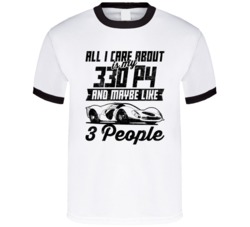 Ferrari 330 P4 All I Care About Is Maybe 3 People Worn Look T Shirt