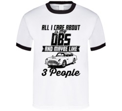 Aston Martin Db5 All I Care About Is Maybe 3 People Worn Look T Shirt