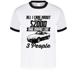 Honda S2000 All I Care About Is Maybe 3 People Worn Look T Shirt