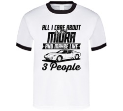 Lamborghini Miura All I Care About Is Maybe 3 People Worn Look T Shirt