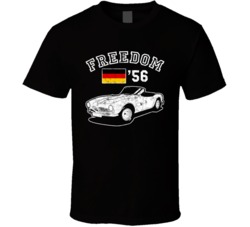 1956 Bmw 507 Freedom Car Fan Worn Look T Shirt 1956 Bmw 507 Freedom Car Fan Worn Look T Shirt