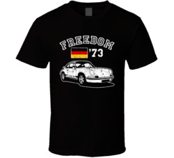 1973 Porsche Carrera 27 Rs Freedom Car Fan Worn Look T Shirt 1973 Porsche Carrera 27 Rs Freedom Car Fan Worn Look T Shirt