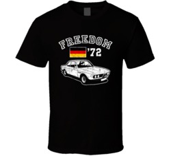 1972 Bmw 30 Csl Freedom Car Fan Worn Look T Shirt 1972 Bmw 30 Csl Freedom Car Fan Worn Look T Shirt