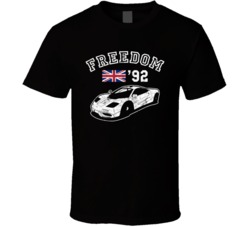 1992 Mclaren F1 Freedom Car Fan Worn Look T Shirt 1992 Mclaren F1 Freedom Car Fan Worn Look T Shirt