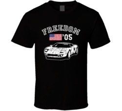 2005 Ford Gt Freedom Car Fan Worn Look T Shirt 2005 Ford Gt Freedom Car Fan Worn Look T Shirt