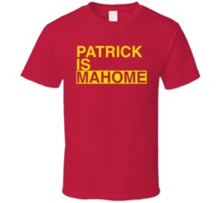 Patrick Is Mahome Mahomes Kansas Football Quarterback T Shirt