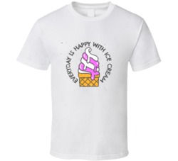 Vintage T Shirt Design With Ice Cream And Slogan T Shirt