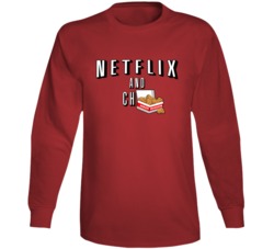 Netflix And Chicken Nuggets Funny Food Lover Long Sleeve Netflix And Chicken Nuggets Funny Food Lover Long Sleeve
