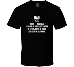 Dad Definition Noun Fixer Of All Things Funny Gift T Shirt Dad Definition Noun Fixer Of All Things Funny Gift T Shirt
