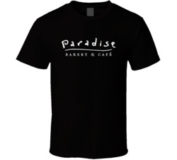 Paradise Bakery And Cafe Popular Bakery Restaurant T Shirt Paradise Bakery And Cafe Popular Bakery Restaurant T Shirt