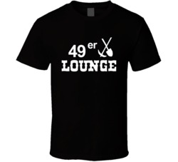 49er Lounge New Mexico's Most Historic Bar Alcohol Lovers T Shirt 49er Lounge New Mexico's Most Historic Bar Alcohol Lovers T Shirt