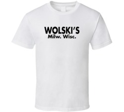 Wolski's Tavern Wisconsin's Most Historic Bar Alcohol Lovers T Shirt Wolski's Tavern Wisconsin's Most Historic Bar Alcohol Lovers T Shirt