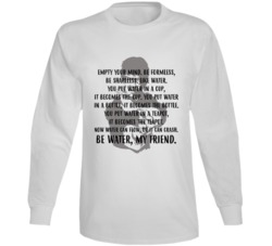 Bruce Lee Empty Your Mind Inspirational Quote Fan Long Sleeve Bruce Lee Empty Your Mind Inspirational Quote Fan Long Sleeve