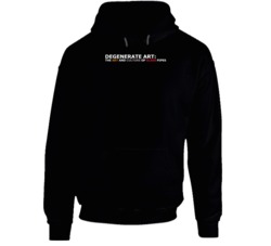 Degenerate Art Best Documentary To Watch Stoned Hoodie Degenerate Art Best Documentary To Watch Stoned Hoodie