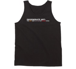 Degenerate Art Best Documentary To Watch Stoned Tanktop Degenerate Art Best Documentary To Watch Stoned Tanktop