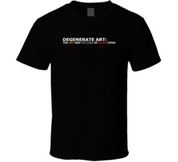 Degenerate Art Best Documentary To Watch Stoned T Shirt Degenerate Art Best Documentary To Watch Stoned T Shirt