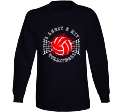 2 Legit 2 Hit Volleyball Team Funny Team Name Sports Fan Long Sleeve