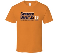 George Springer Michael Brantley Make Houston Great Again Baseball T S George Springer Michael Brantley Make Houston Great Again Baseball T S