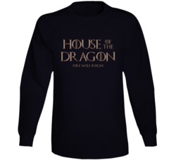 House Of The Dragon Prequel Game Of Thrones Tv Series Fan Long Sleeve