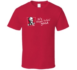 It's Finger Lickin' Good Kfc Most Memorable Ad Slogan T Shirt
