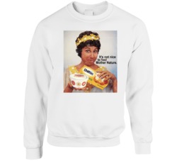 Not Nice To Fool Mother Nature Chiffon Margarine Most Memorable Vintag