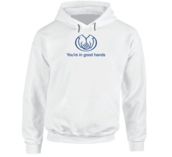 You're In Good Hands Allstate Most Memorable Ad Slogan Hoodie