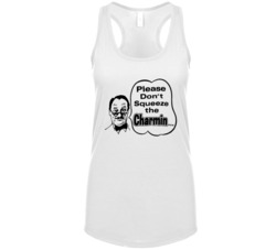 Please Don't Squeeze The Charmin Most Memorable Ad Slogan Womens Tankt
