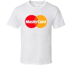 For Everything Else There's Mastercard Most Memorable Ad Slogan T Shir