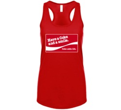 Have A Coke And A Smile Most Memorable Ad Slogan Womens Tanktop Have A Coke And A Smile Most Memorable Ad Slogan Womens Tanktop