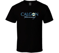 Calgon Take Me Away Most Memorable Ad Slogan T Shirt