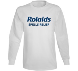 Rolaids Spells Relief Most Memorable Ad Slogan Long Sleeve Rolaids Spells Relief Most Memorable Ad Slogan Long Sleeve