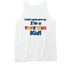 I Don't Wanna Grow Up Toys R Us Kid Most Memorable Ad Slogan Tanktop I Don't Wanna Grow Up Toys R Us Kid Most Memorable Ad Slogan Tanktop
