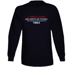 Takes A Licking Keeps On Ticking Timex Most Memorable Ad Slogan Long S Takes A Licking Keeps On Ticking Timex Most Memorable Ad Slogan Long S