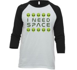 I Need Space Cute Alien Heads Trending Geek Space Fan Raglan T Shirt I Need Space Cute Alien Heads Trending Geek Space Fan Raglan T Shirt